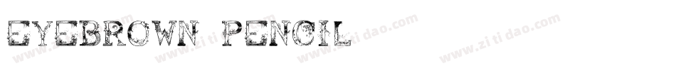 EYEBROWN PENCIL字体转换